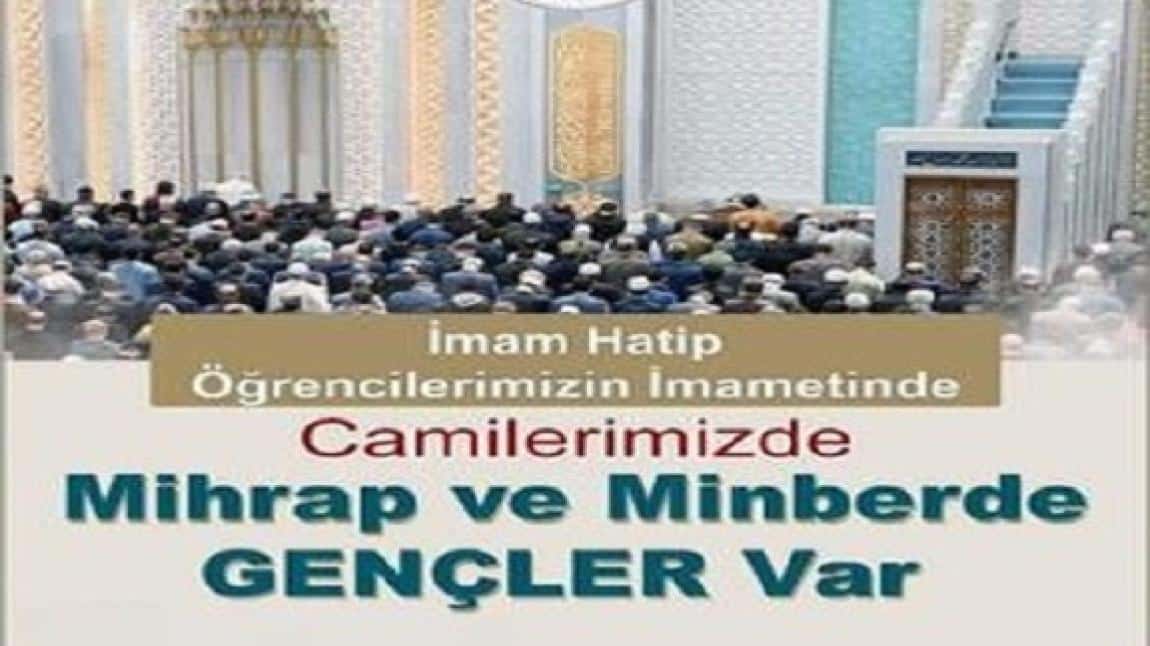 MİHRAP VE MİNBERDE GENÇLER VAR